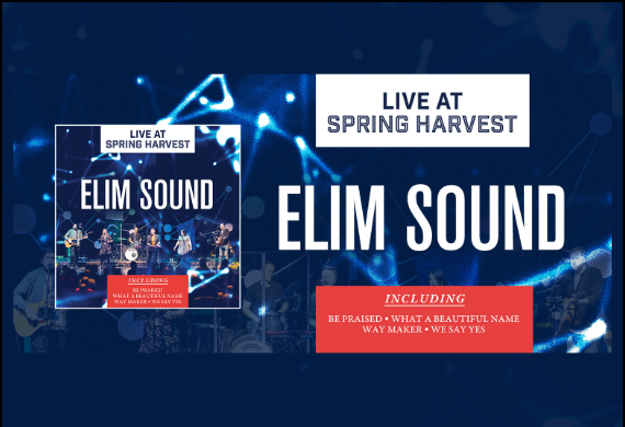 Elim Sound - Live at Spring Harvest
