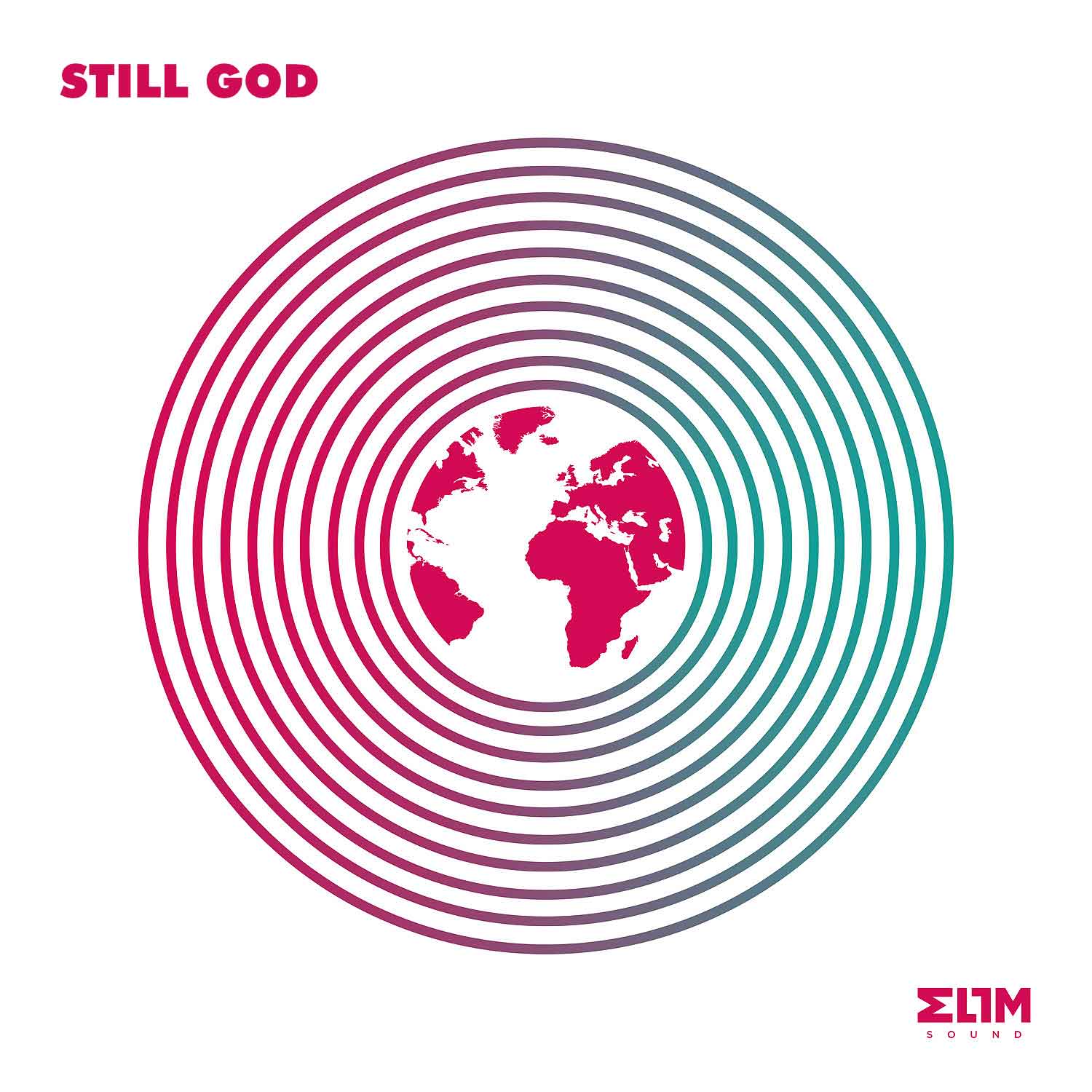 ElimSoundSingleSTILL-GOD